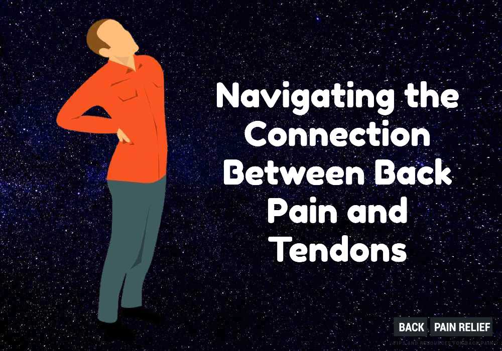 connection-between-back-pain-and-tendons