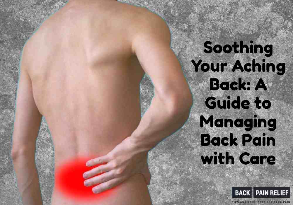 Man with highlighted lower back pain, text about managing back pain.